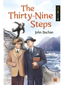 The Thirty-Nine Steps Selected Stories