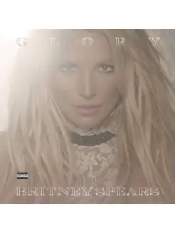 Виниловая пластинка - Britney Spears Glory (2LP)