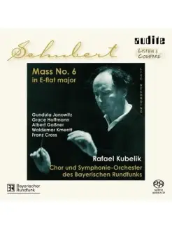 SACD - Schubert Mass No. 6 in E-flat major, D 950 - Kubelik