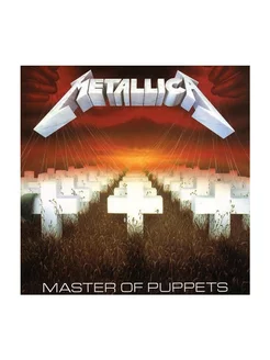 Metallica - Master Of Puppets. Remastere