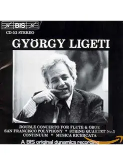 Ligeti - Chamber Music