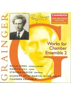 Grainger Edition, Vol.14 - Works for Chamber Ensemble part 2…