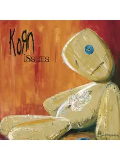 Korn "Issues"