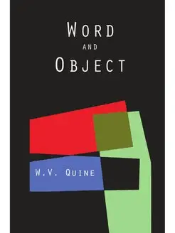 Word and Object (Studies in Communica