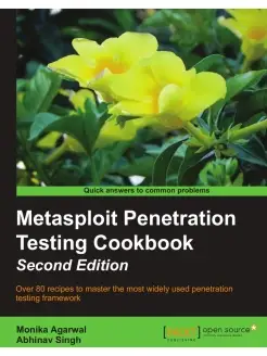 Metasploit Penetration Testing Cookbook, Second Edition