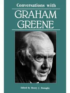 Conversations with Graham Greene