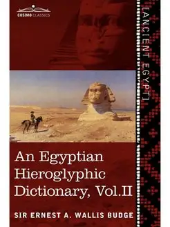 An Egyptian Hieroglyphic Dictionary