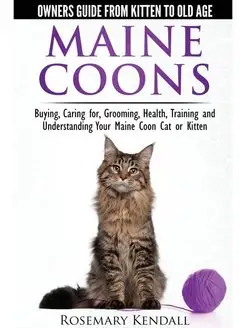 Maine Coon Cats - The Owners Guide fr