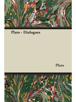 Plato - Dialogues