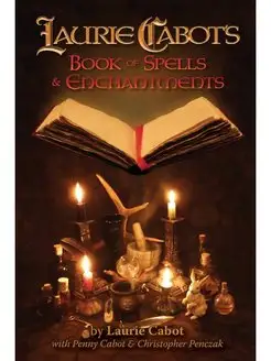 Laurie Cabot's Book of Spells & Encha