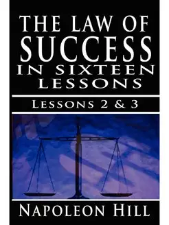 The Law of Success, Volume II & III