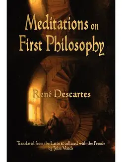 Meditations On First Philosophy