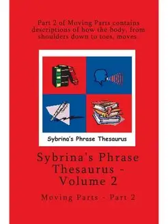 Volume 2 - Sybrina's Phrase Thesaurus