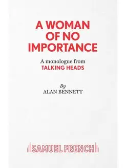 A Woman of No Importance - A monolgue