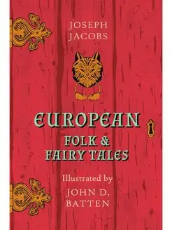 European Folk and Fairy Tales - Illus