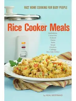 Rice Cooker Meals. Fast Home Cooking