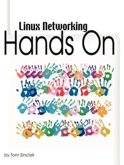 Linux Networking. Hands-On