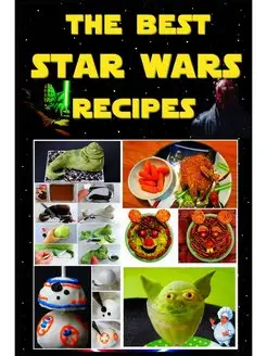 The Best Star Wars Recipes