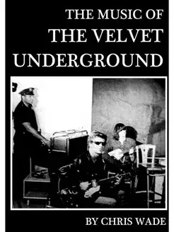 The Music of The Velvet Underground