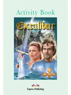 Graded Readers Level 3 Excalibur Activity Book