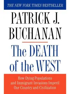 The Death of the West. How Dying Popu