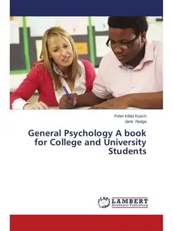 General Psychology a Book for College and University Student…