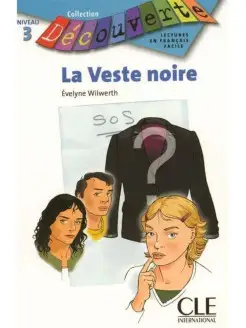 Decouverte 3 La Veste Noire