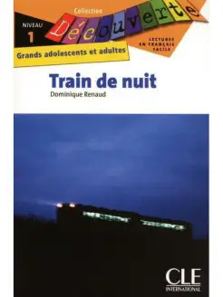 Decouverte 1 Train de Nuit