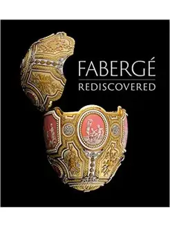 Faberge Rediscovered