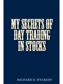 MY SECRETS OF DAY TRADING IN STOCKS