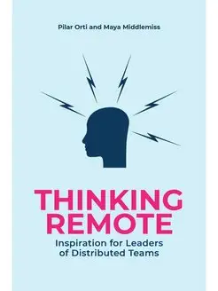 Thinking Remote. Inspiration for Lead