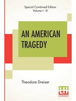 An American Tragedy (Complete). Амери