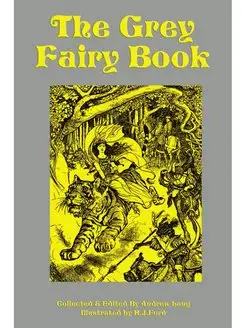 The Grey Fairy Book