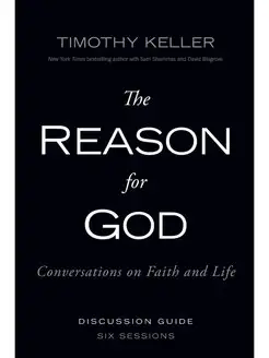 The Reason for God Discussion Guide