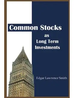 Common Stocks As Long Term Investments