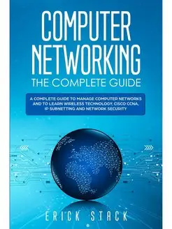 COMPUTER NETWORKING THE COMPLETE GUID