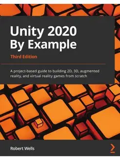 Unity 2020 By Example - Third Edition