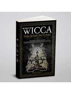 Wicca. This Book Includes Witchcraft, Wicca For Beg