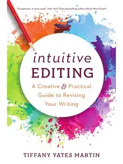 Intuitive Editing. A Creative and Pra