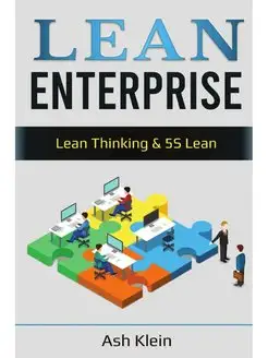 Lean Enterprise. Lean Thinking & 5S L