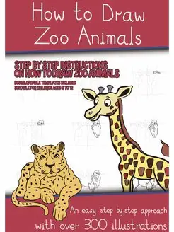 How to Draw Zoo Animals (A book on ho