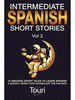 Intermediate Spanish Short Stories. 1 бренд Marc Morgan продавец Продавец № 64751