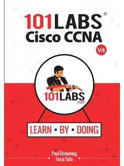 101 Labs - Cisco CCNA. 101 лаборатори