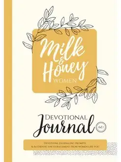 Milk and Honey Women Devotional Journal