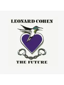 Leonard Cohen "The Future"