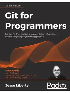 Git for Programmers. Master Git for e