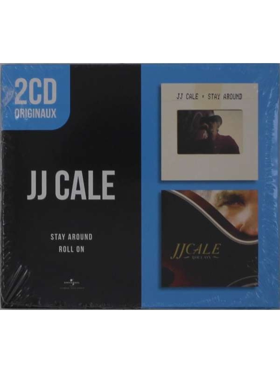 J.J. Cale "5 (CD)". J.J. Cale "Roll on". Cale j.j. "stay around". J.J.Cale album Roll on обложка. Stay around