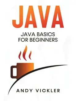 Java. Java Basics for Beginners