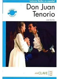 Lecturas faciles en espanol 2 (B1) Don Juan Tenorio