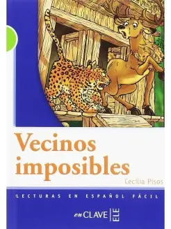 Lecturas Graduadas 2 (B1) Vecinos imposibles